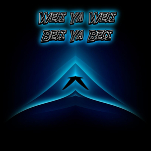 Wesi Ya Wesi Besi Ya Besi