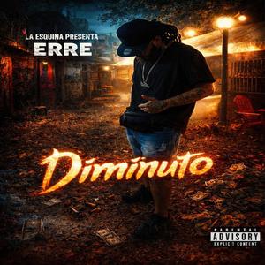 Diminuto (feat. ERRE)