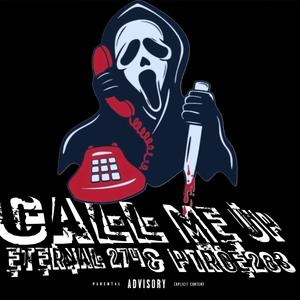Call Me Up (feat. p1roe283)