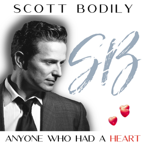 Anyone Who Had a Heart