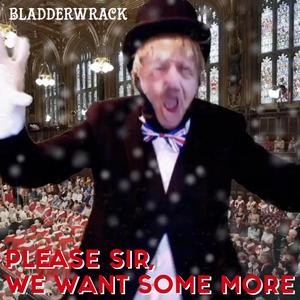 Please Sir, We Want Some More