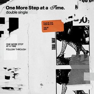 One More Step at a Time