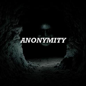 Anonymity