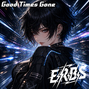 Good  Times Gone（Feat. Diana)
