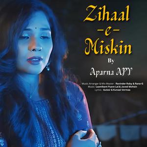 Zihaal e Miskin