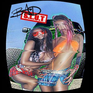 Bad S.L.U.T