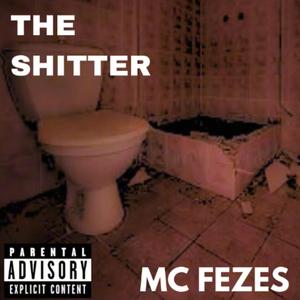 THE SHITTER