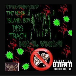 Island Boys Diss Track Icky Vicky