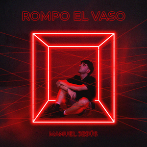Rompo el Vaso