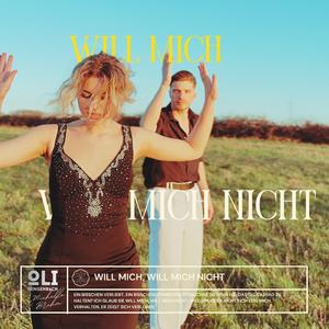 Will mich, will mich nicht (feat. Michelle Brehm)
