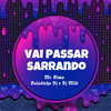 MC Bima - Vai Passar Sarrando