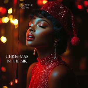Christmas in the Air (Jazelle Nova)