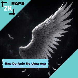 Rap Do Anjo De Uma Asa