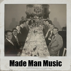 Made Man Music