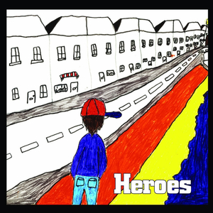 Heroes