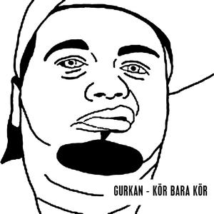 Kör Bara Kör (Kebab Edit)