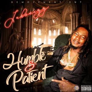 Humble & Patient (feat. YOK 7)