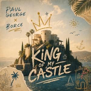 King Of My Castle
