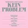 Tristan Brusch - Kein Problem