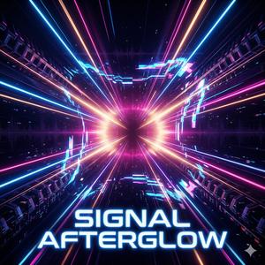 Signal Afterglow