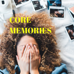 Core Memories