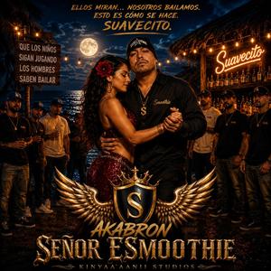 Akabron Señor Esmoothie