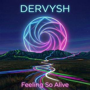 Feeling So Alive
