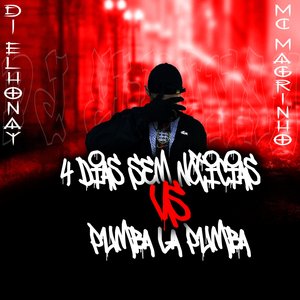 4 Dias Sem Noticias Vs Pumba La Pumba (feat. Mc Magrinho)