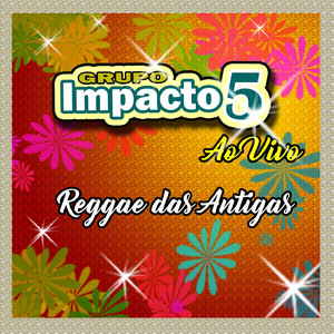 Bagdá - GRUPO IMPACTO CINCO