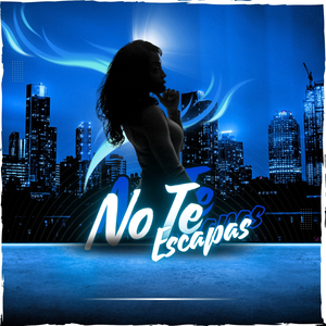 No Te Escapas