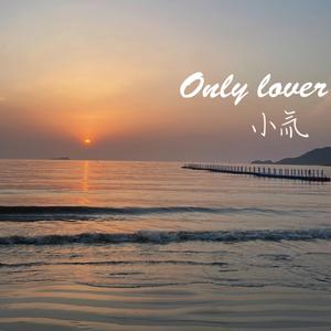 Only Lover
