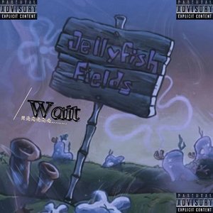 Wait(Prod by FaunmU)