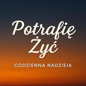 Potrafię Żyć