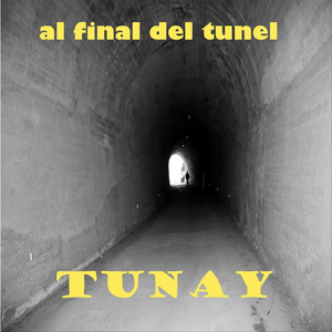 Al Final del Tunel