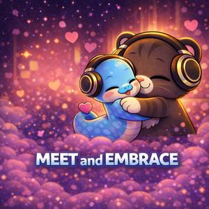 Meet and embrace(마주침 그리고 포옹)