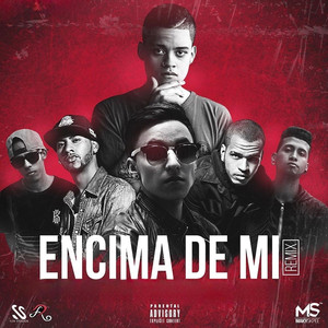 Encima De Mi (Remix)