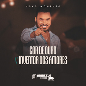 Cor de Ouro / Inventor dos Amores (Novo Momento)