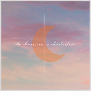 An American in Amsterdam