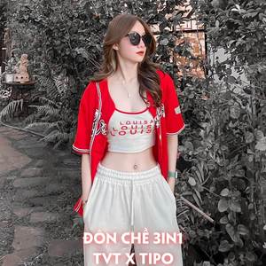 ĐÔN CHỀ 3IN1 (REMIX)