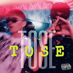 Tose (feat. GORRIS)