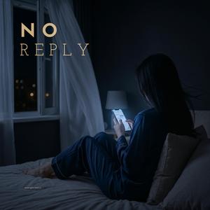No Reply