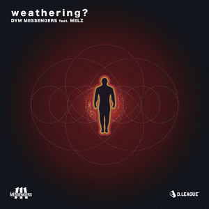 weathering? (feat. MELZ)