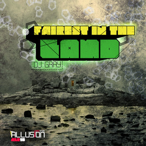 Fairest In The Land (Original Mix)