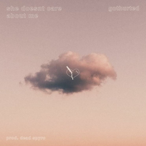 She Doesn't Care About Me