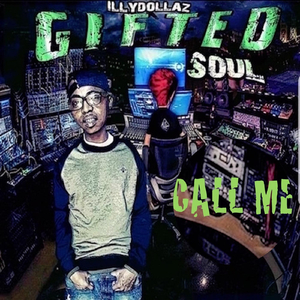 Call Me (Gifted Soul)