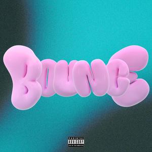 BOUNCE (feat. 21 Promo & Pengii & Ozxy_said_it)
