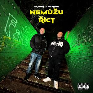 Nemůžu říct (feat. Maxpain)