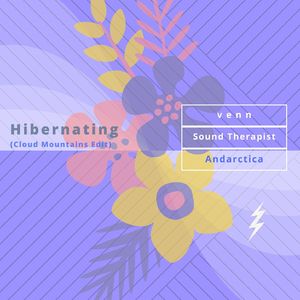 Hibernating (Cloud Mountains Edit)