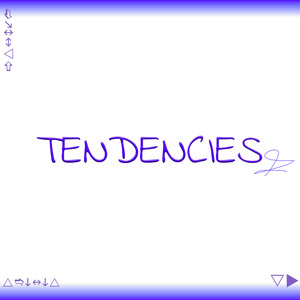 Tendencies