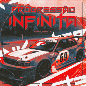 Progressão Infinita Phonk Step Up (Ultra Slowed)
